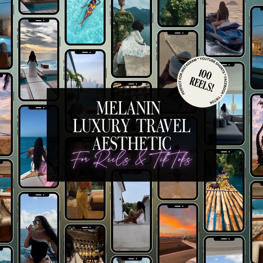 Melanin Luxury Travel Aesthetic Reels for Social Media